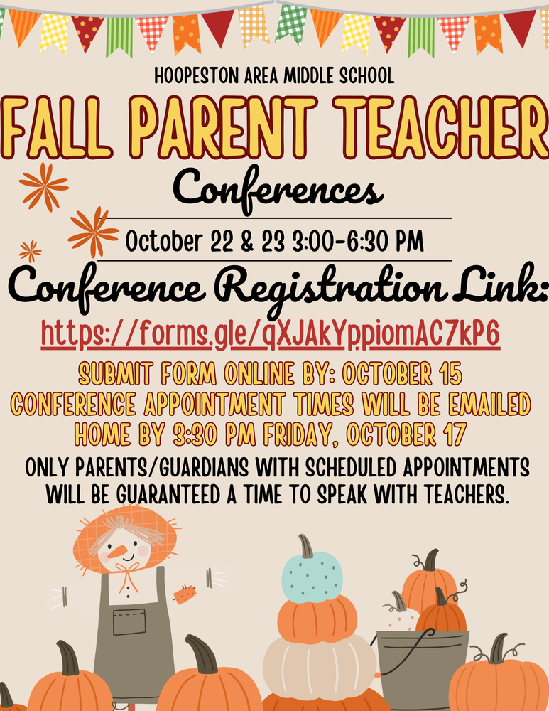 HAMS Fall Parent Teacher Conference information. You can call 217-283-6664 for more information. 