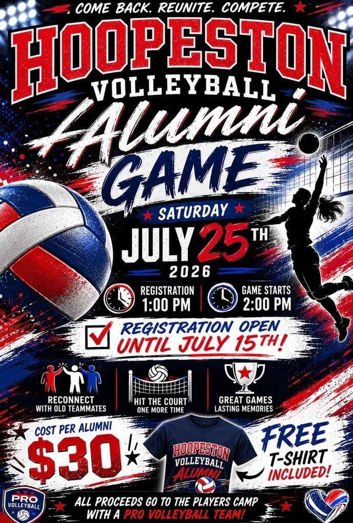 🏐 THIS SATURDAY! 🏐 Calling all Hoopeston Volleyball Alumni—it's time to lace up your shoes one more time! ❤️💙 Join us for the Hoopeston Volleyball Alumni Game this Saturday, July 25! 📅 Saturday, July 25, 2026 🕐 Day-of Registration: 1:00 PM (No pre-registration needed!) 🏐 Game Starts: 2:00 PM 💲 $30 to play 👕 FREE Alumni T-shirt included! Whether you played one year or four, we'd love to have you back on the court! Come reconnect with teammates, relive old memories, and have some fun while giving back to the next generation of Cornjerker Volleyball. ❤️ Every dollar raised goes directly to our volleyball program to help send our players to camp with a professional volleyball team. Your participation makes a real difference for our athletes! 📣 Walk-ups are welcome! Register when you arrive on Saturday! Please share this post, tag your former teammates, and help us spread the word. The more alumni we have, the better! We can't wait to see everyone back in the gym! 🏐 #HoopestonVolleyball #CornjerkerPride #AlumniGame #SupportOurPlayers #OnceACornjerkerAlwaysACornjerker ❤️💙