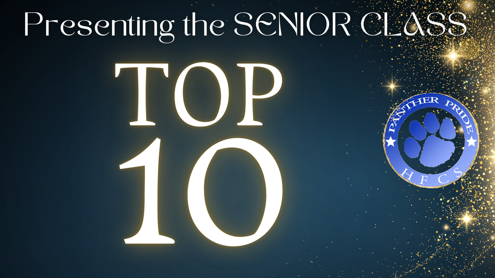 Presenting the 2026 SENIOR CLASS TOP 10!!!