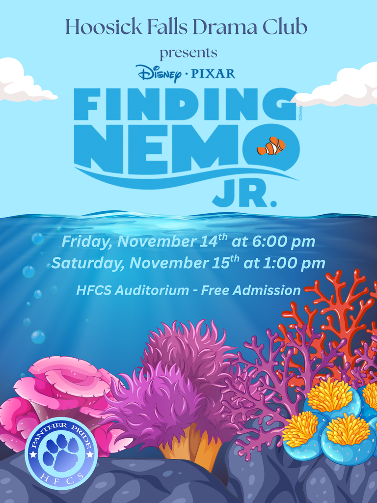 We are one week away from our "Finding Nemo Jr." Drama Production!🎭🎶 Free Admission - HFCS Auditorium  Friday 11/14/25 at 6 pm and Saturday 11/15/25 at 1 pm Come out and support the Hoosick Falls Drama Club students!🎭🎶
