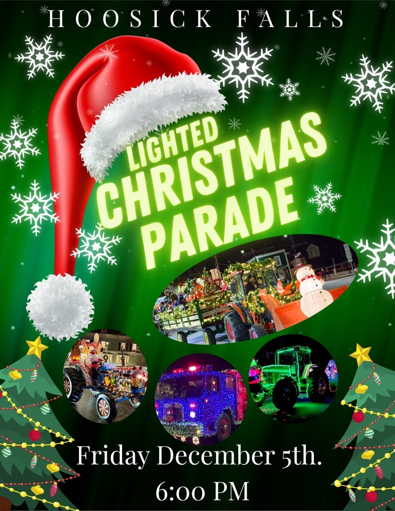 Hoosick Falls lighted christmas parade at 6pm on 12/5/25- flyer