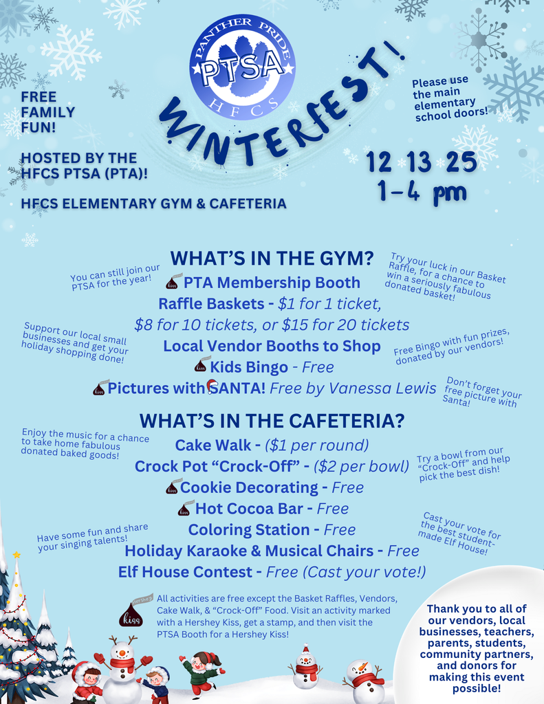 2 days to go!!! Check out all the fun the PTSA has planned for Winterfest, happening this Saturday. Friendly reminder that this is a free event! There are plenty of free activities, including cookie decorating, holiday coloring, kids bingo, karaoke, musical chairs, and a hot cocoa bar! Pictures with Santa are free too! (*If you would like to take your own picture with Santa, that won't be shared online, you are free to do so!) See the flyer for more details on pricing for raffle tickets, cake walk, and the crock pot "Crock-Off"! Thank you to all of our vendors, local businesses, teachers, parents, students, community partners, and donors for making this event possible! We can't wait to see you there! 