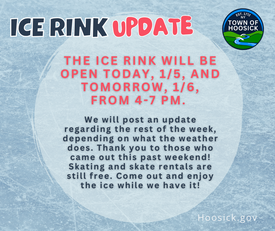 The Ice Rink will be open today, 1/5, and tomorrow, 1/6, from 4-7 pm.   We will post an update regarding the rest of the week, depending on what the weather does. Thank you to those who came out this past weekend! Skating and skate rentals are still free. Come out and enjoy the ice while we have it!
