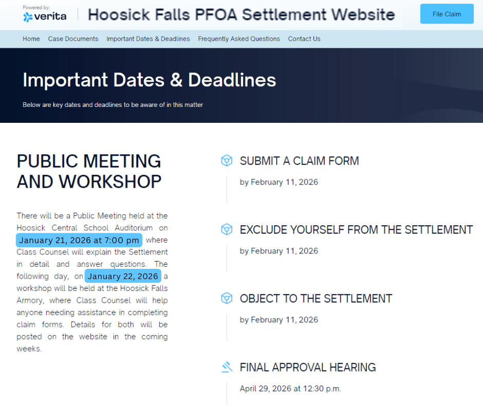 Please visit https://hoosickfallspfoasettlement.com/ for current updates regarding the Hoosick Falls PFOA Settlement with DuPont. HERE IS A CURRENT UPDATE: Everyone who received benefits from the 2021 Settlement should have received either an email or postcard notification by now. If they participated in the 2021 Settlement but have not received any notifications, they should email Stephen Schwarz with their names and property addresses, and he will get them their claim number and PIN to file the short claim form. If they don’t have email, they can call Stephen Schwarz: sschwarz@faraci.com OR (585) 325-5150 If they did not participate in the 2021 Settlement then they need to complete a New Class Member Claim Form, either on-line through the website (www.hoosickfallspfoasettlement.com), or by calling the Administrator at 1-888-808-8974 and requesting that a printed New Member Claim Form be sent by regular mail. New members will need to verify their eligibility by proof that they owned the property when the contamination was discovered for the property classes, or by proof they lived at a contaminated residence for at least six months after 1996 and have a blood test showing PFOA greater than 1.86 ug/L.