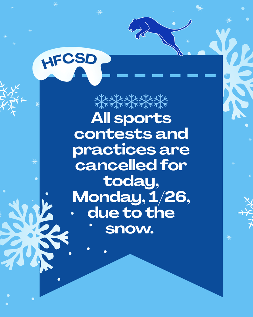❄️❄️❄️❄️❄️ All sports contests and practices are cancelled for today, Monday, 1/26, due to the snow. 