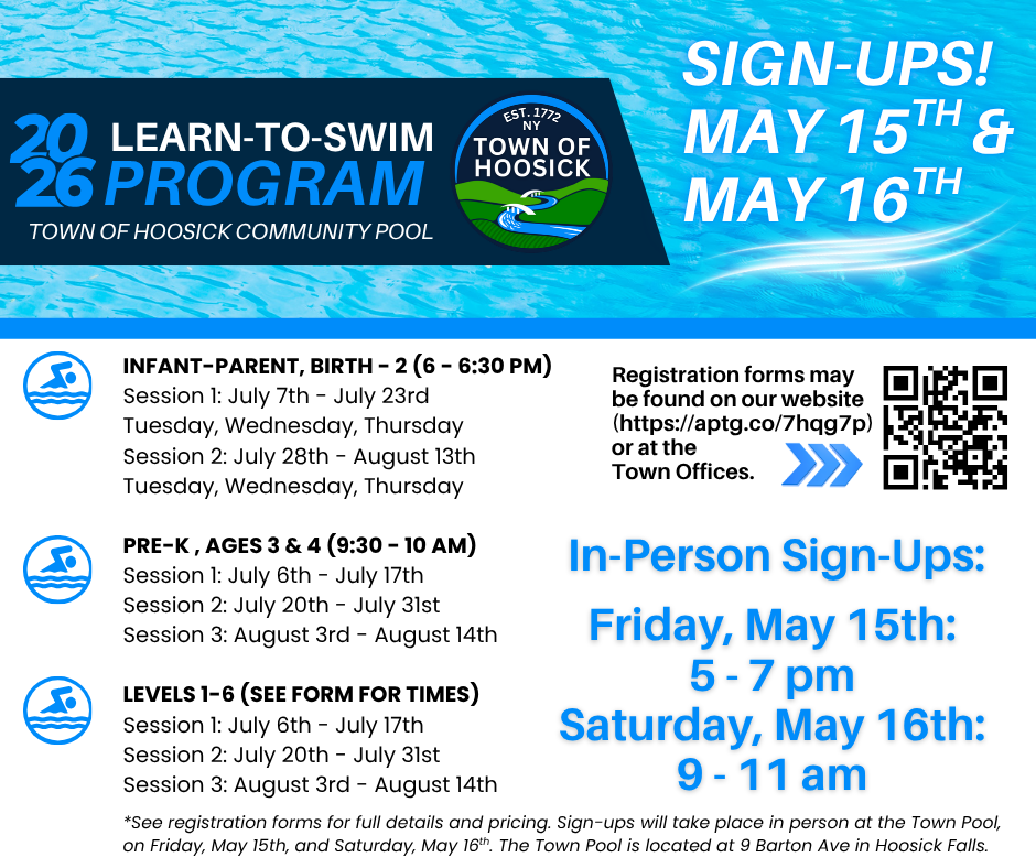 🏊♂️Town of Hoosick Swim Program Sign-ups! ☀️ Sign-ups will take place in person at the Town Pool on Friday, May 15th, and Saturday, May 16th. May 15th: 5 - 7 pm May 16th: 9 - 11 am The Town Pool is located at 9 Barton Ave in Hoosick Falls. Click here for registration forms: https://aptg.co/7hqg7p