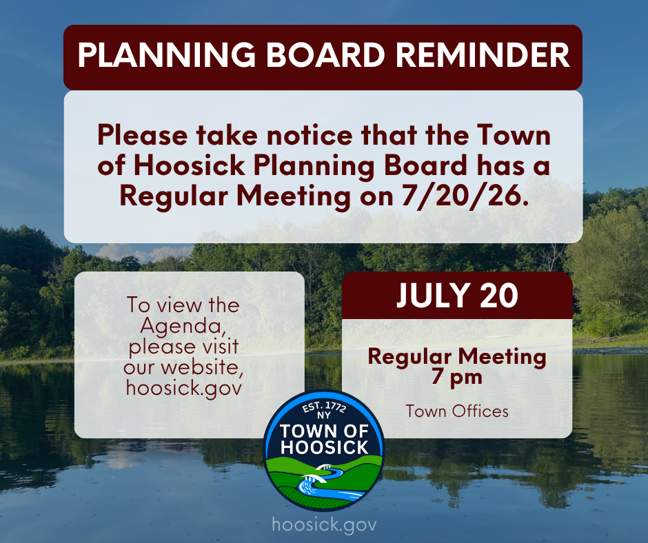 Please take notice that the Town of Hoosick Planning Board has a Regular Meeting on 7/20/26. To view the Agenda, click here: https://aptg.co/NRkt4S