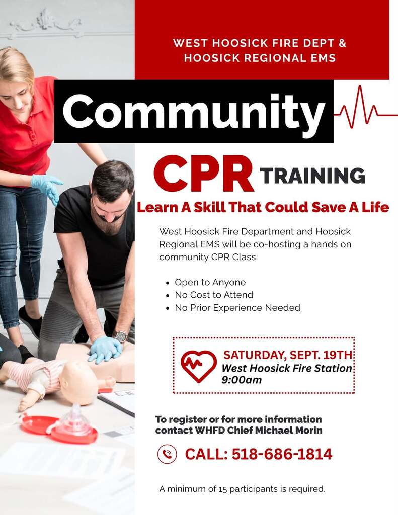 The class is open to everyone and will be held this Saturday, September 19, 2026, at 9:00 AM at the West Hoosick Fire Station. There is no cost to attend. Anyone interested in attending, or who has questions, is encouraged to contact Fire Chief Michael Morin at 518-686-1814