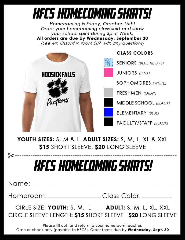 👕Get your HFCS Homecoming Shirts! 💙Homecoming is Friday, October 16th! Show your school spirit during Spirit Week with an official class shirt! 💰Prices: $15 Short Sleeve | $20 Long Sleeve 📏Sizes: Youth S–L | Adult S–XXL ⏰Due Date: Wednesday, 9/30. Fill out an order form and return it with cash or check (payable to HFCS) to your homeroom teacher. See Mr. Ossont in Room 207 with any questions!