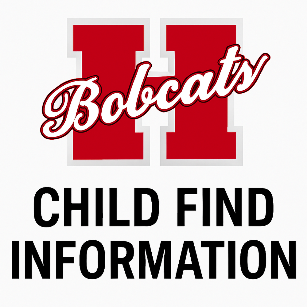 Hope Public Schools logo featuring a large red "H" with the word "Bobcats" in white script across it, centered above bold black text that reads "CHILD FIND INFORMATION" on a white background.