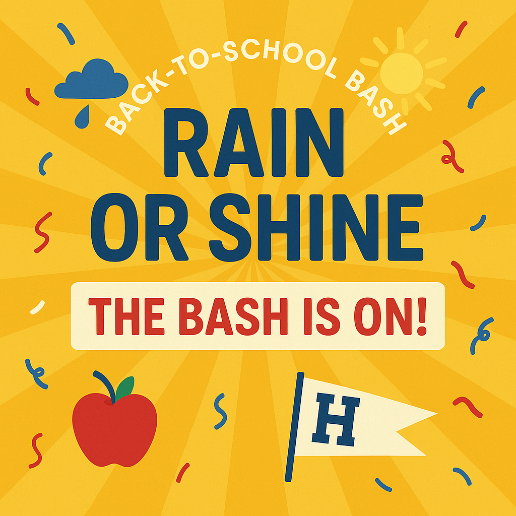 Yellow background graphic with sun rays, confetti, and icons of a sun, cloud with raindrops, apple, and school pennant. Large bold text reads: “Back-to-School Bash – Rain or Shine – The Bash is On!”