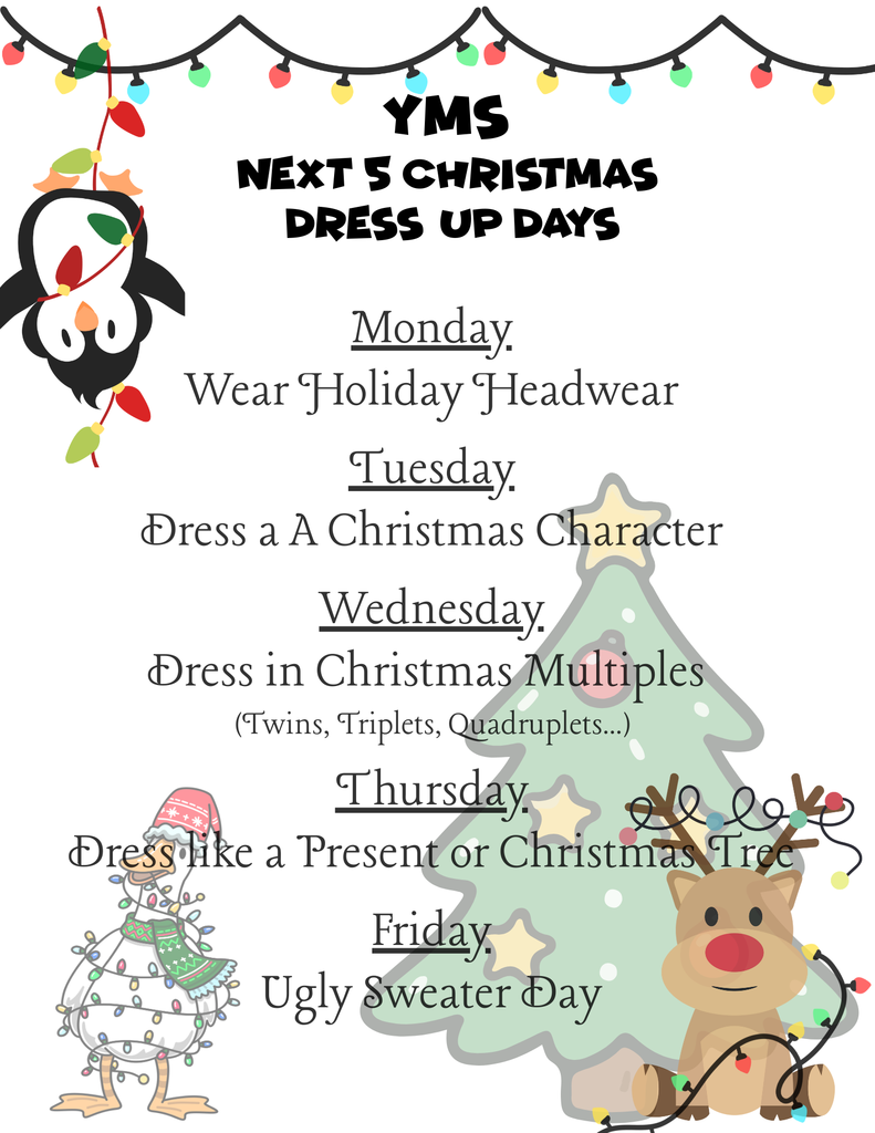 The next 5 YMS Christmas dress up days