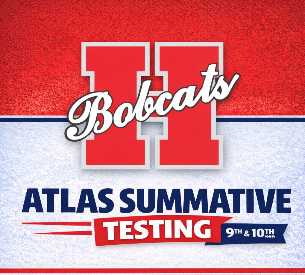A red, white, and blue informational graphic for Hope High School displaying the Atlas Summative Testing schedule for 9th and 10th grade students. The graphic lists testing dates for writing, reading, math (Algebra and Geometry), and biology, along with a start time of 8:05 a.m. and reminders about no electronic devices, dress code expectations, and student incentives for completing tests and achieving high scores.
