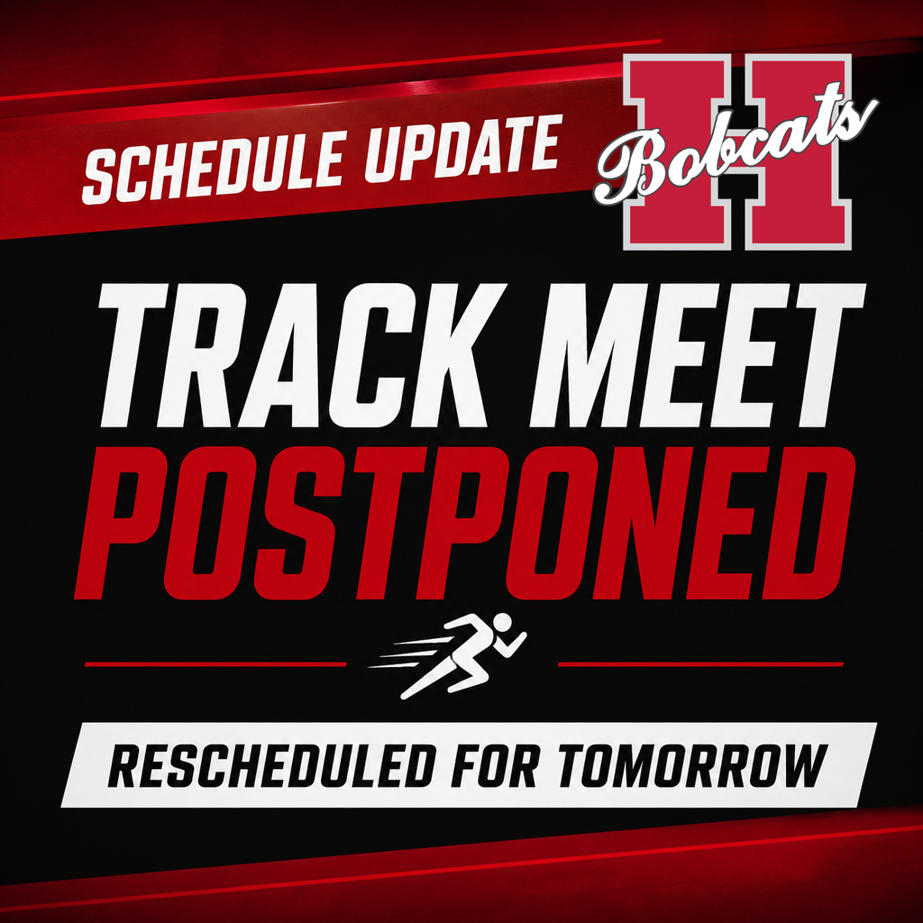 Graphic with a red and black background displaying the text “Schedule Update – Track Meet Postponed – Rescheduled for Tomorrow,” along with a Hope Bobcats “H” logo in the corner.