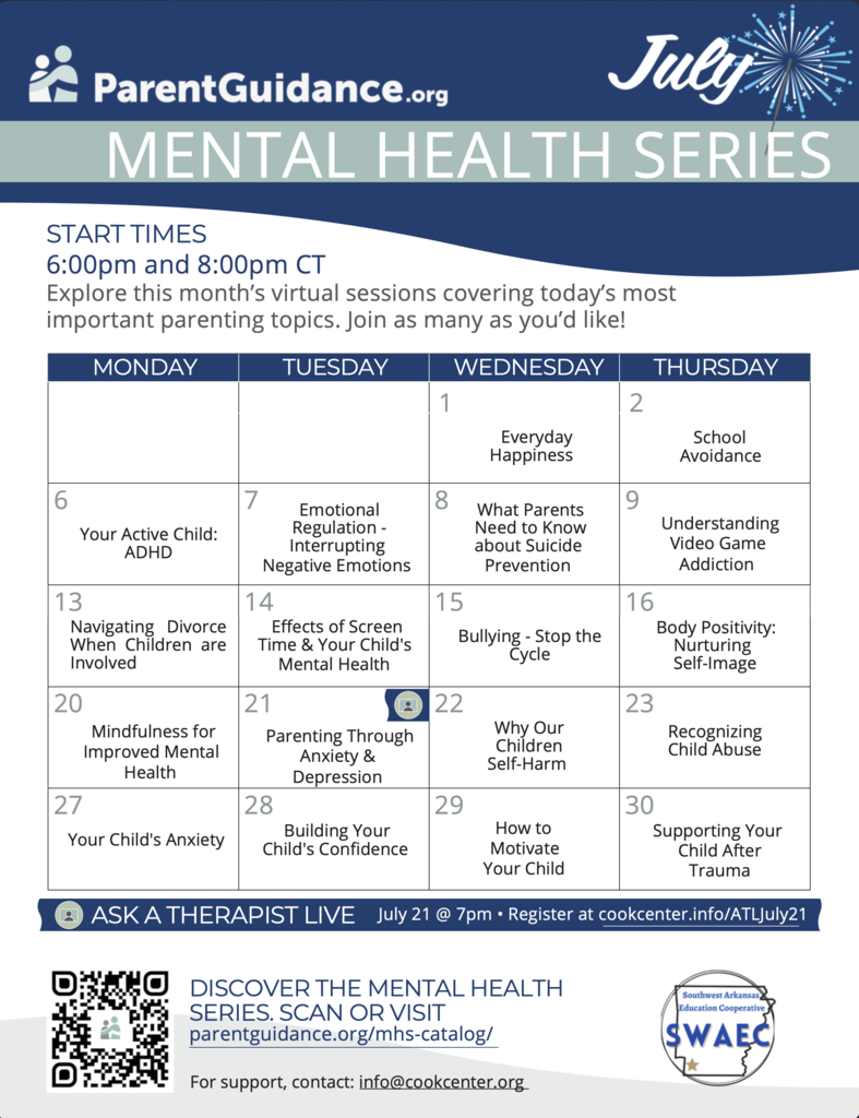 Flyer from ParentGuidance.org promoting the July Mental Health Series. The flyer includes a calendar of virtual parenting sessions offered Monday through Thursday in July, with start times at 6:00 PM and 8:00 PM CT. Topics include ADHD, emotional regulation, suicide prevention, video game addiction, divorce, screen time and mental health, bullying, body positivity, anxiety, depression, self-harm, child abuse, confidence, motivation, and trauma support. The flyer also promotes an Ask a Therapist Live session on July 21 at 7:00 PM and directs families to parentguidance.org/mhs-catalog for registration and more information.