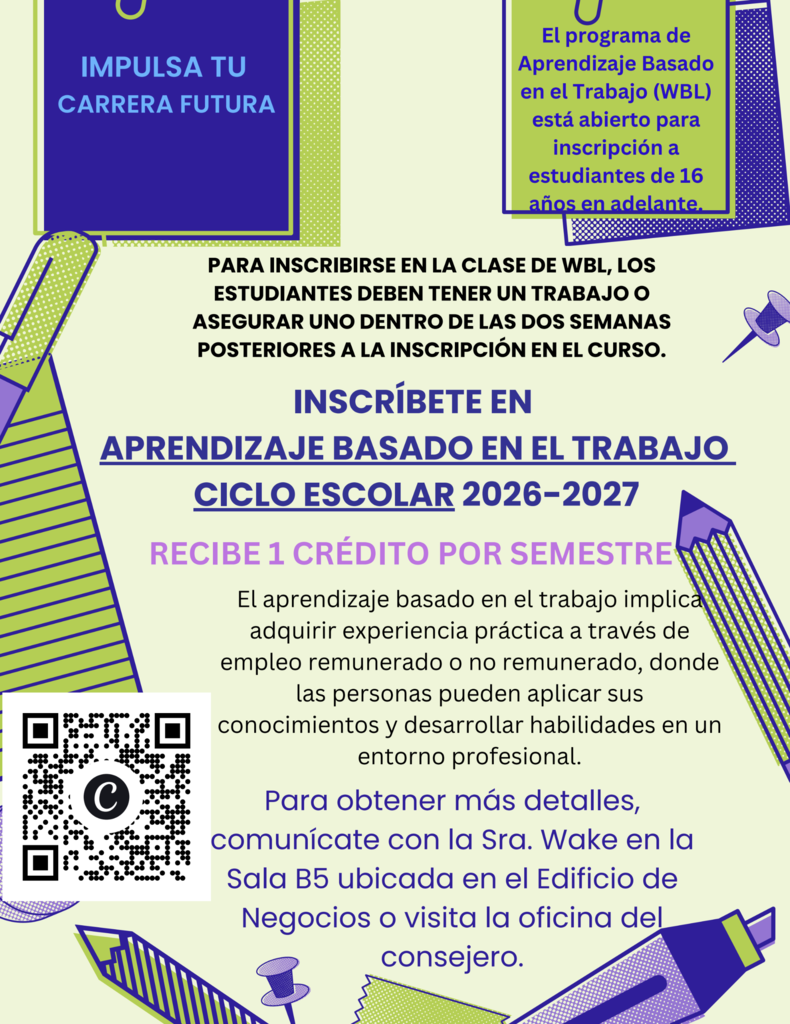 Graphic promoting enrollment in Hope High School’s Work-Based Learning class, also called the Bobcat Works Program, for students ages 16 and older. Students must currently have a job or secure one within two weeks of enrolling. Participants attend class once a week, may be released during sixth period to report to work when permitted, and earn one credit per completed semester. Students must maintain employment throughout the 2026–2027 school year. A QR code links to the student interest form. For more information, contact Ms. Wake in Room B5 of the Business Building or visit the counselor’s office.