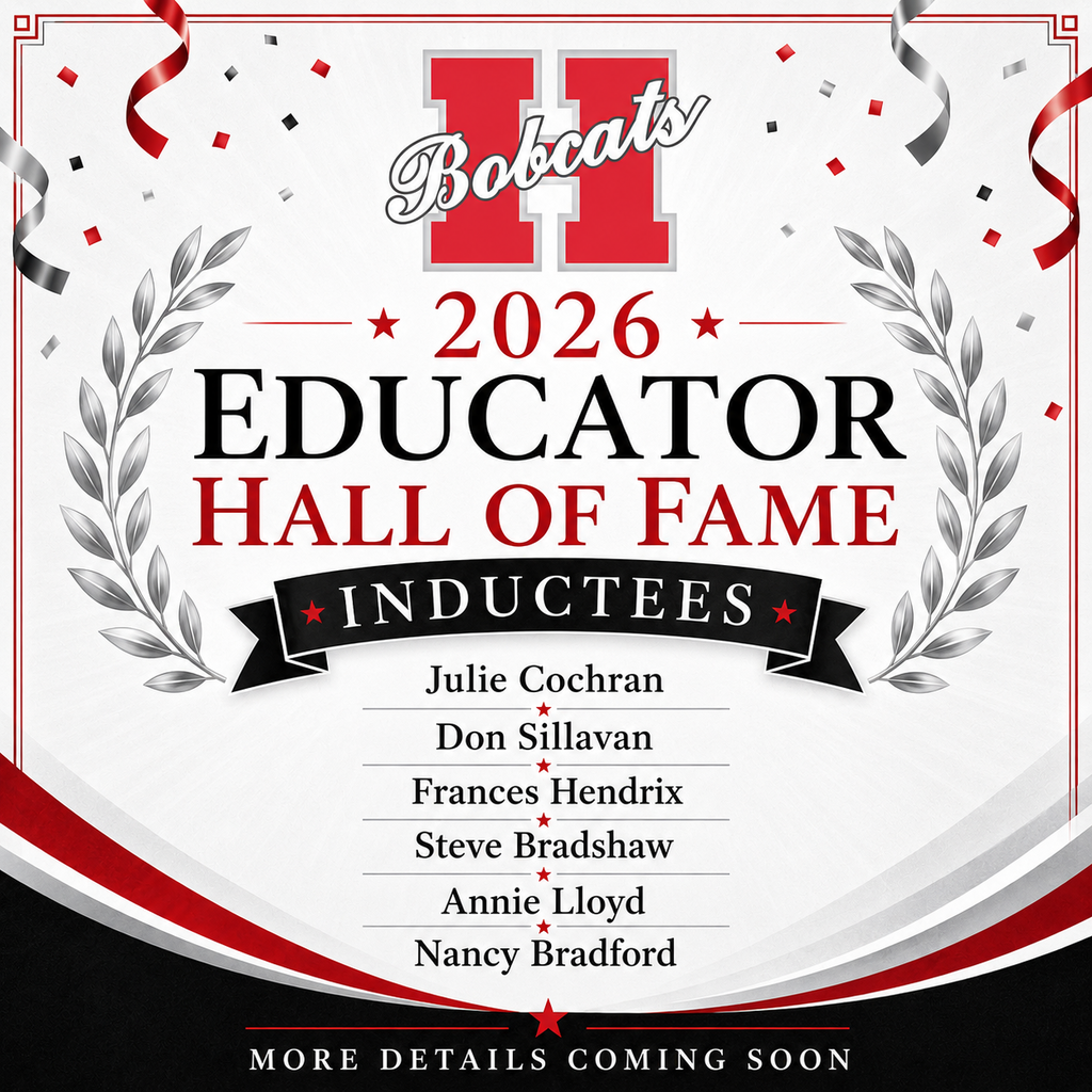 Hello, Bobcat Family,  We are excited to officially announce the members of the 2026 Educator Hall of Fame class:  Julie Cochran Don Sillavan Frances Hendrix Steve Bradshaw Annie Lloyd Nancy Bradford  These six individuals have made meaningful contributions to education and have left a lasting impact on students, colleagues, families, and the Hope community.  We could not be more excited about this year’s class. We look forward to recognizing their service, celebrating their accomplishments, and officially welcoming them into the Educator Hall of Fame.  Additional information about the induction ceremony and upcoming celebrations will be shared soon. In the meantime, please join us in congratulating the 2026 Educator Hall of Fame inductees on this well-deserved recognition.  Thank you for helping us celebrate those who have dedicated their time and talents to education and to generations of students.