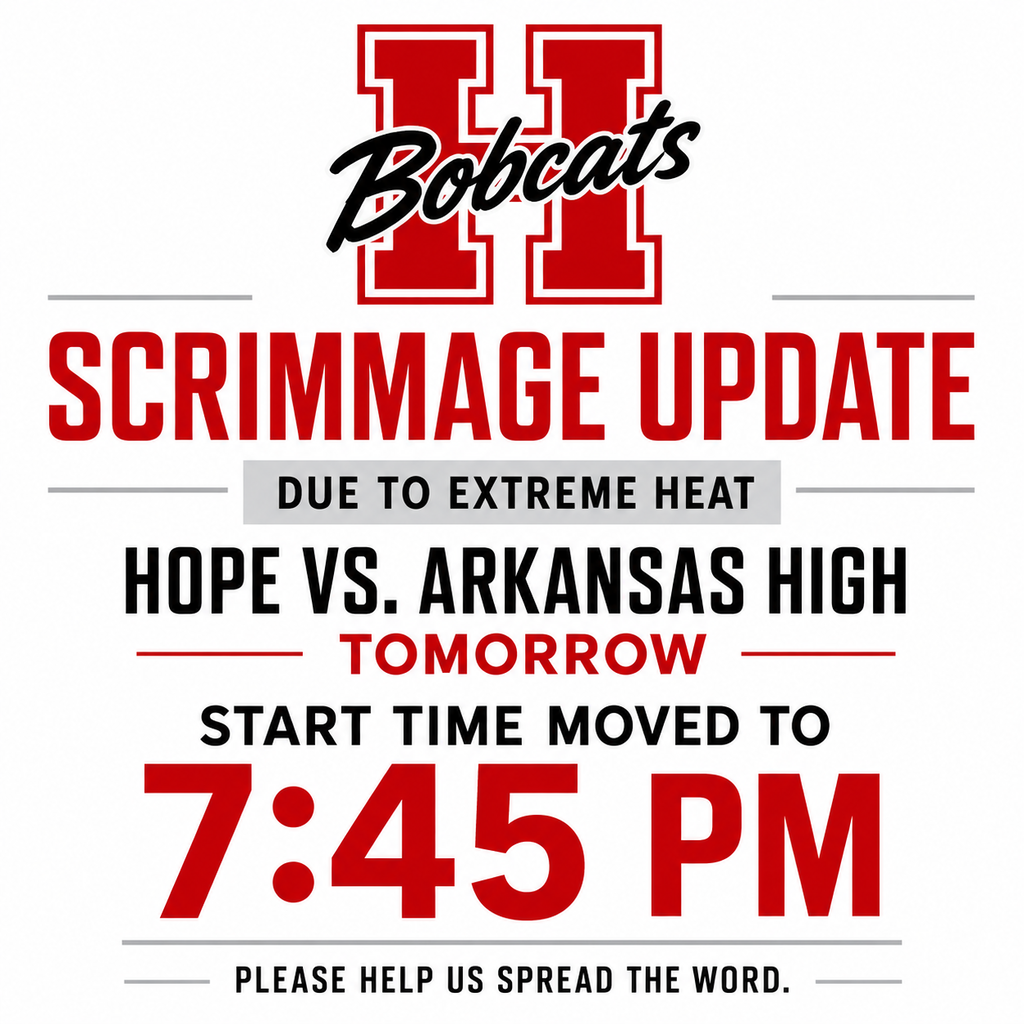 SCHEDULE UPDATE | BOBCAT FOOTBALL Due to the extreme heat, tomorrow’s scrimmage game against Arkansas High has been moved back to 7:45 p.m. Please help us spread the word about the updated start time. We look forward to seeing everyone tomorrow night. Go Bobcats!