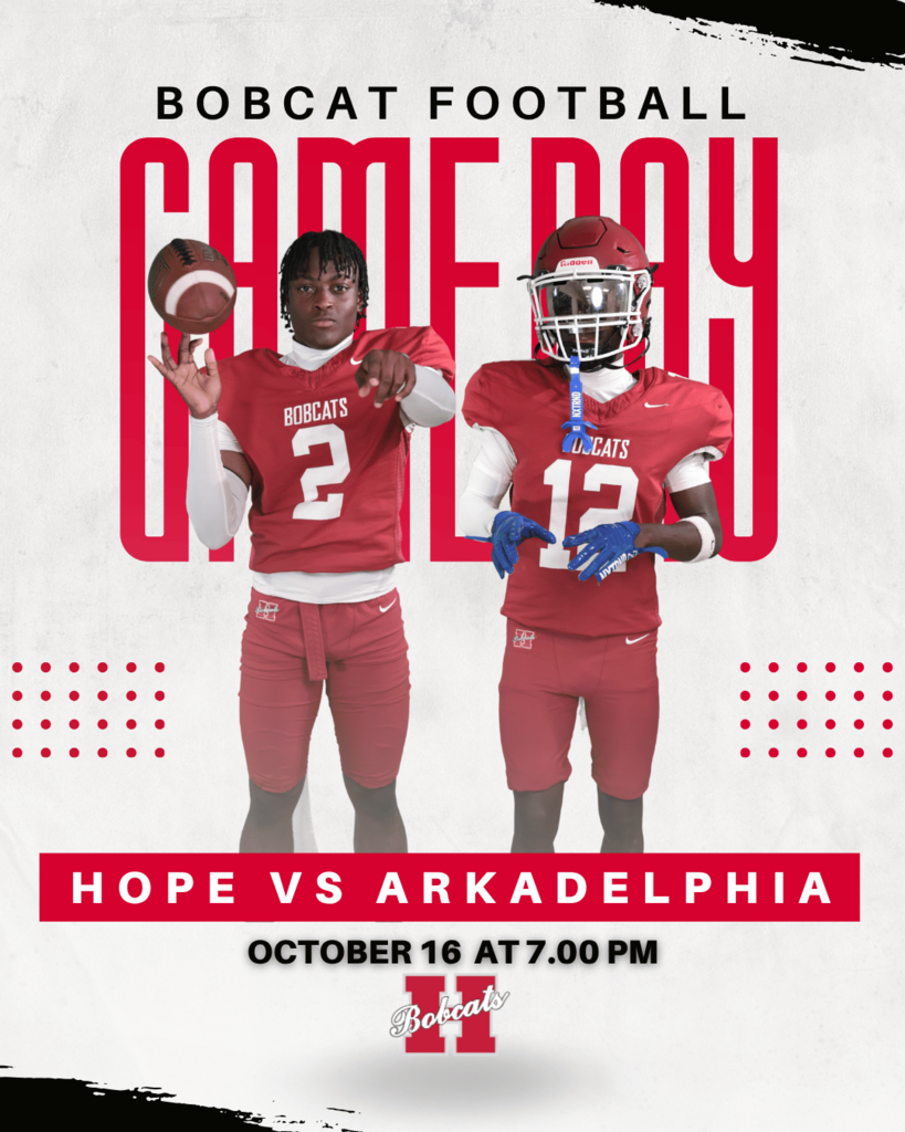 🏈 IT’S GAME DAY!  The Hope Bobcats are ready to take on Arkadelphia!  📅 Friday, October 16 ⏰ 7:00 PM  Let’s bring the energy and cheer on our Bobcats! 🔴⚫🐾  #HopeBobcats #BobcatFootball #GameDay