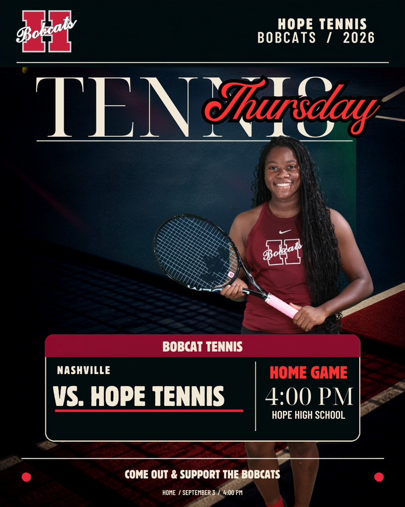 🎾 It’s match day in Bobcat Country! Hope Tennis welcomes Nashville for a home matchup on Thursday, September 3, at 4:00 p.m. Come fill the stands, bring the energy, and support our Bobcats! ❤️🐾 📍 Hope High School 🕓 4:00 p.m. 🏠 Home Game Español 🎾 ¡Es día de partido en territorio Bobcat! Hope Tennis recibe a Nashville el jueves 3 de septiembre a las 4:00 p.m. ¡Vengan, traigan toda su energía y apoyen a nuestros Bobcats! ❤️🐾 📍 Hope High School 🕓 4:00 p.m. 🏠 Partido en casa