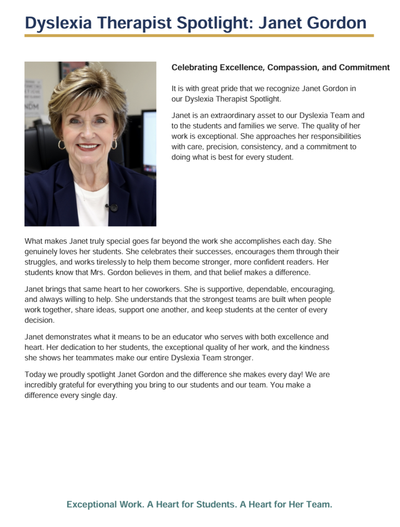 Staff spotlight featuring a portrait of Janet Gordon smiling in a navy blazer. The text recognizes her excellence and compassion as a dyslexia therapist, her dedication to helping students become confident readers, and her kindness and support for coworkers.