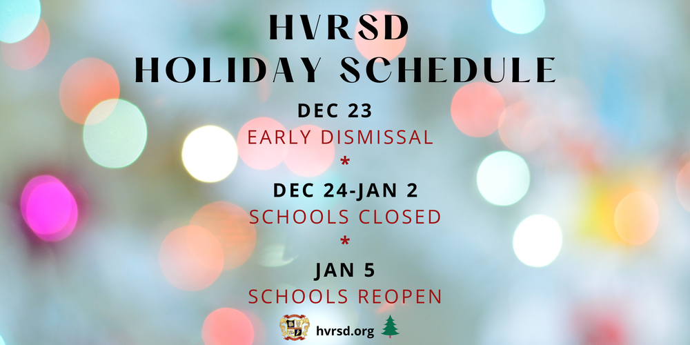 HVRSD Holiday Schedule 2025