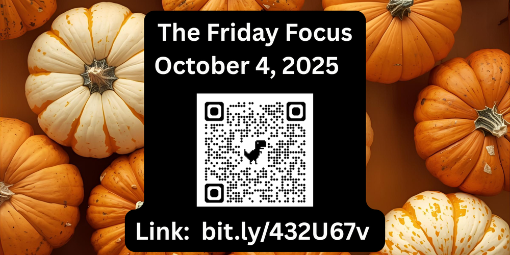 Friday Focus for October 4, 2025