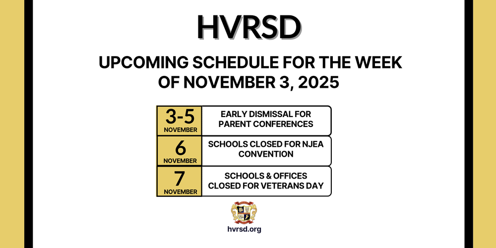 HVRSD Schedule for Week of Nov 3, 2025