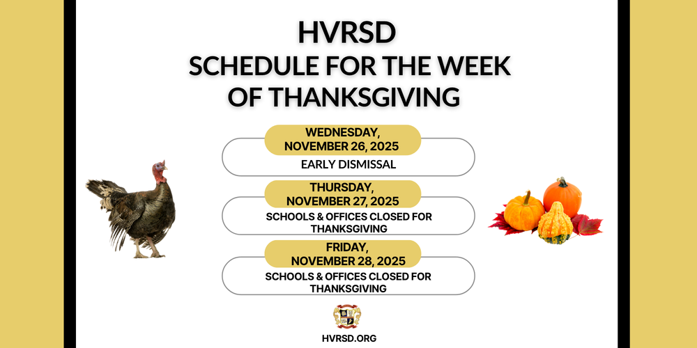 HVRSD Thanksgiving Week Schedule 2025