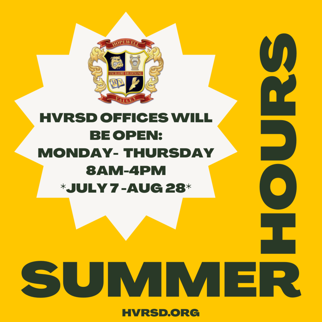 HVRSD Offices Summer Hours