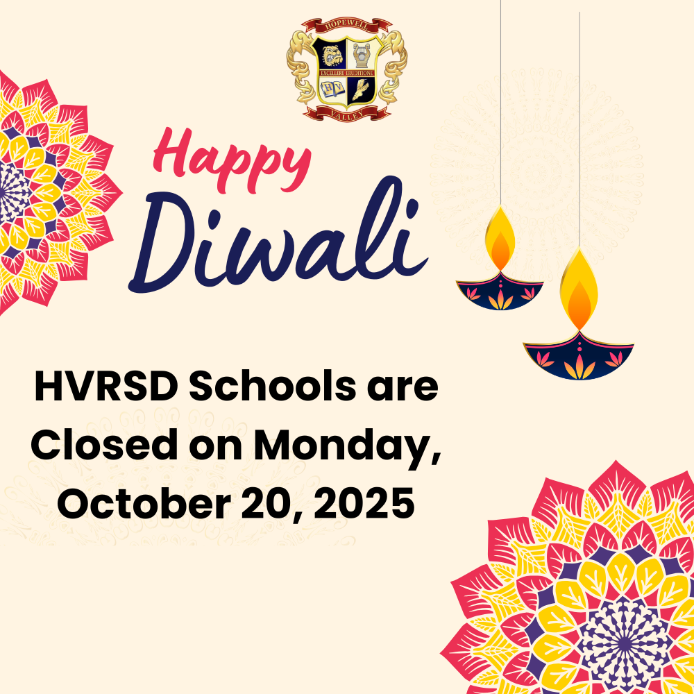 HVRSD Schools are Closed on Monday, October 20, 2025, for Diwali