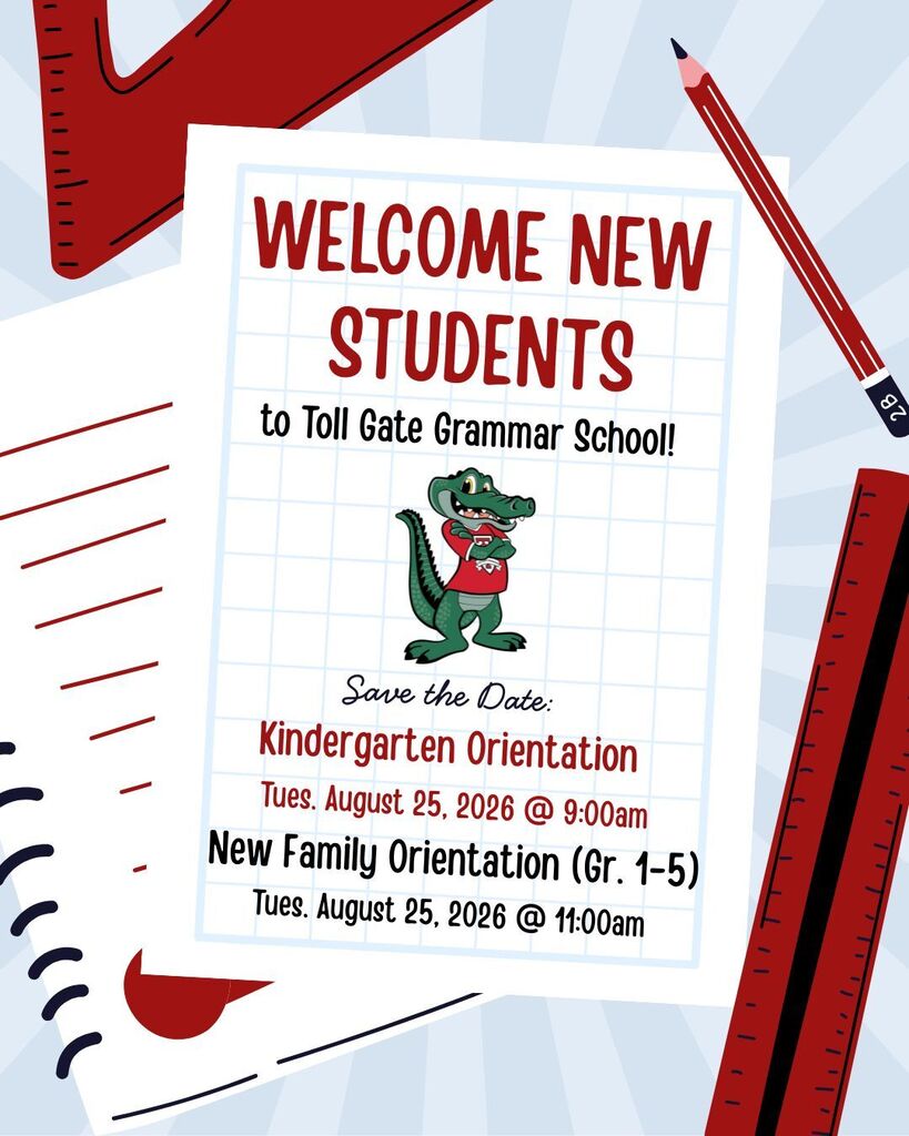 Welcome New Students to Toll Gate Grammar School!
