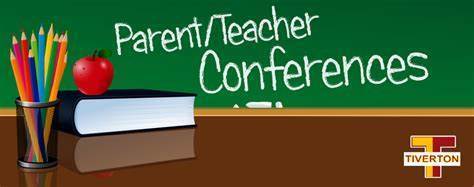 Parent Teacher Conferences