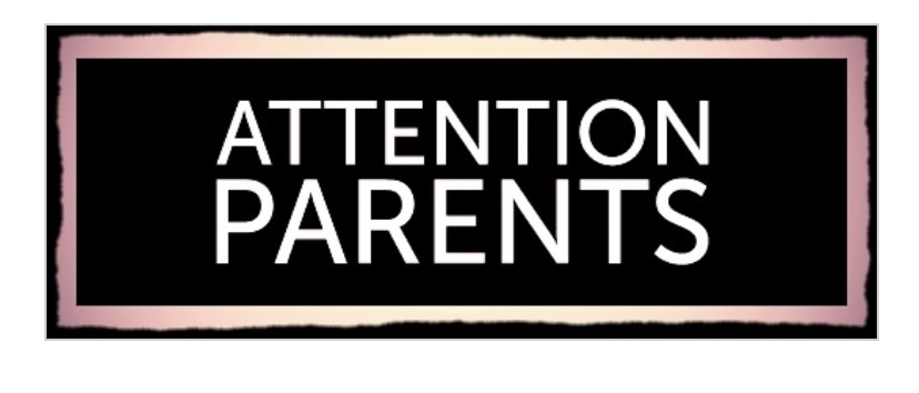 Attention Parents