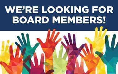 we're looking for board members