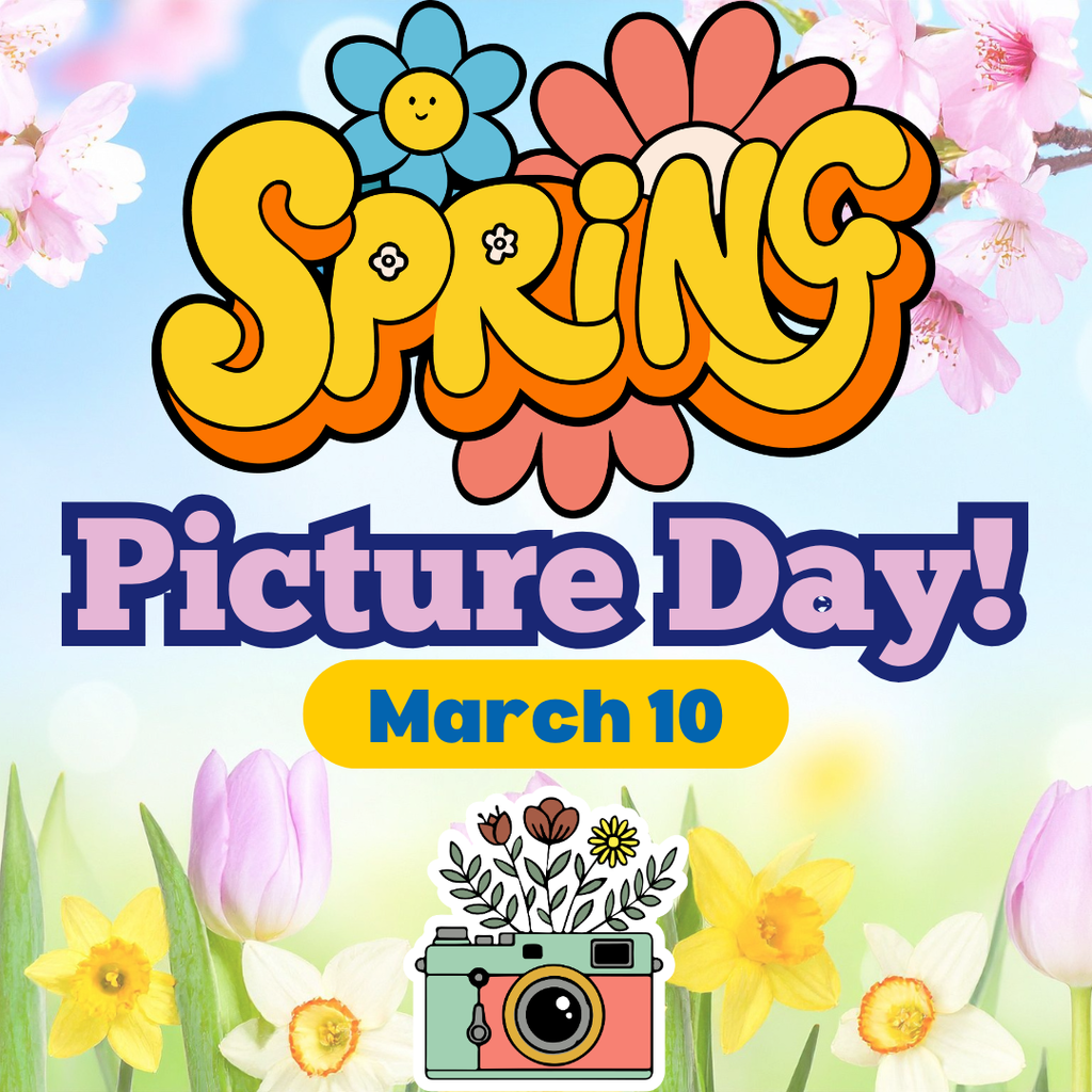 Spring Picture Day March 10
