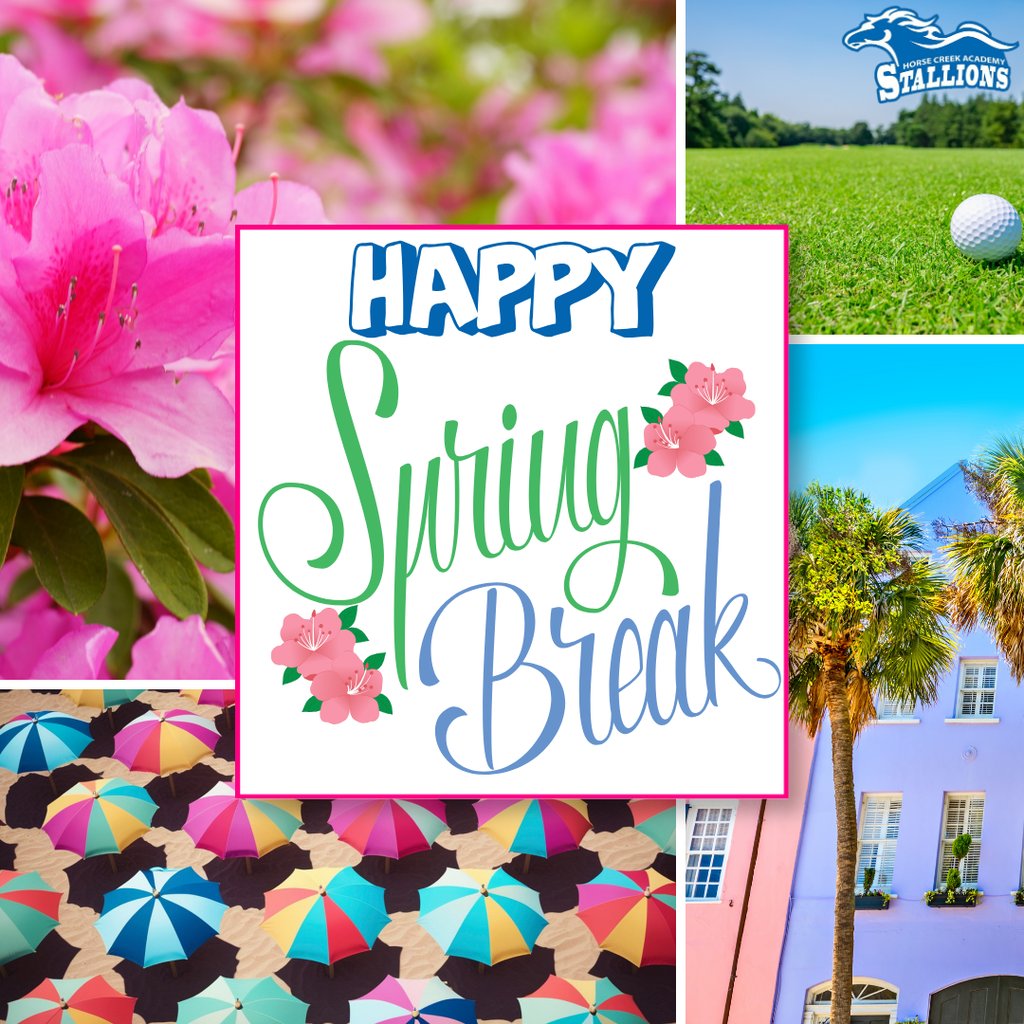Happy Spring Break!