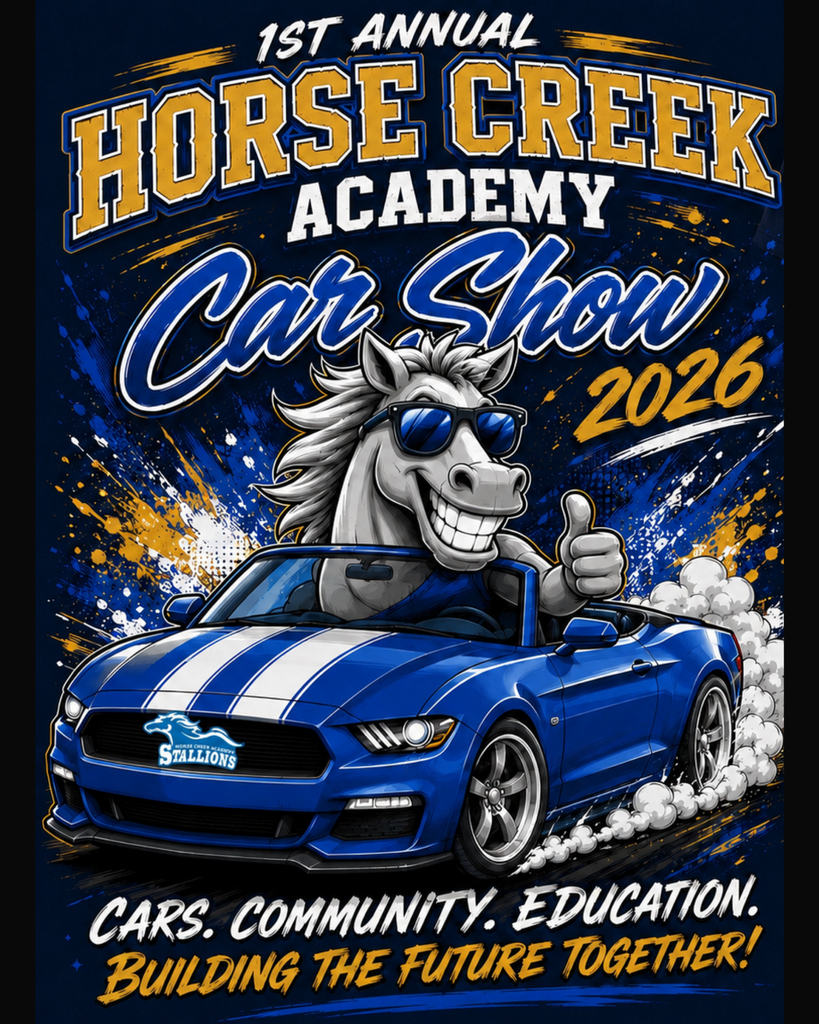 Poster for Horse Creek Academy Car Show 2026, featuring a horse in a blue car, wearing sunglasses and giving a thumbs up.