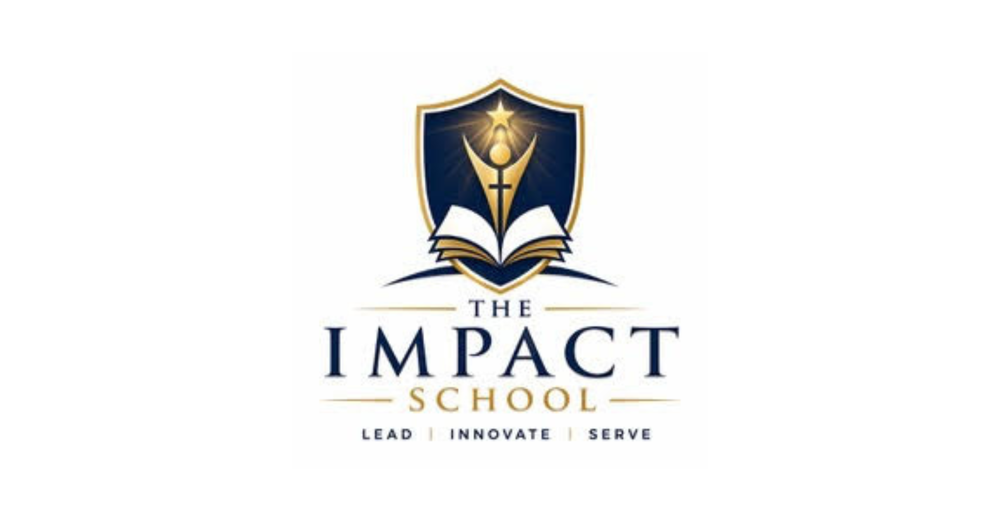 The Impact School - Lead, Innovate, Serve