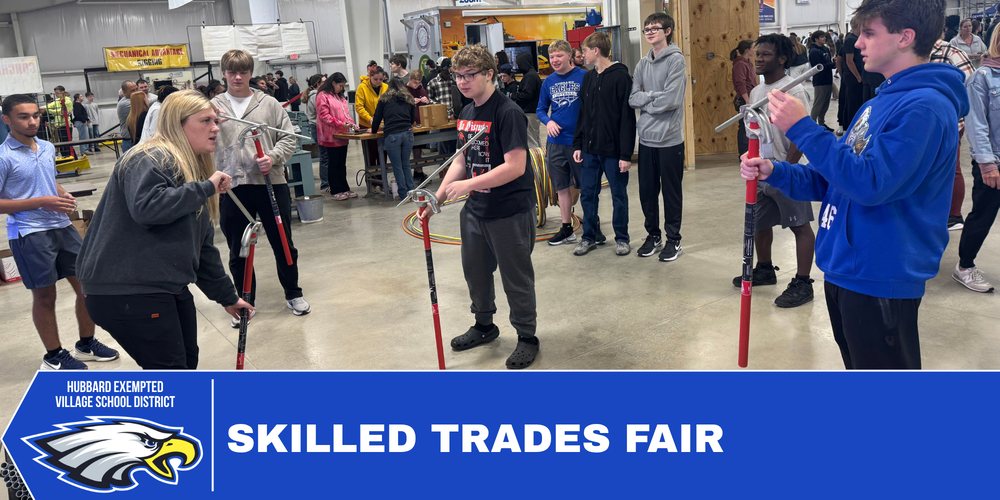 140 Hubbard Students Explore Careers at Skilled Trades Expo