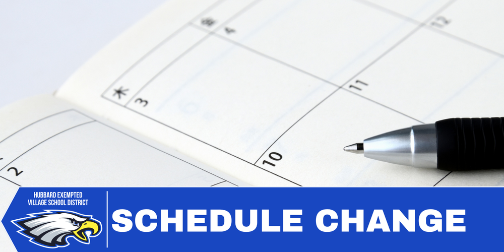 SCHEDULE CHANGE