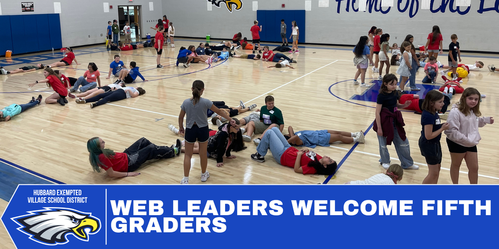  WEB Leaders Welcome Fifth Graders