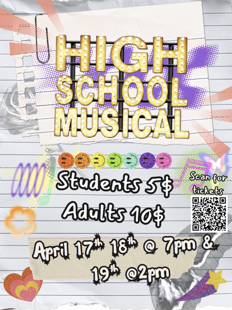 high school musical flyer promoting shows on april 17, 18 and 19