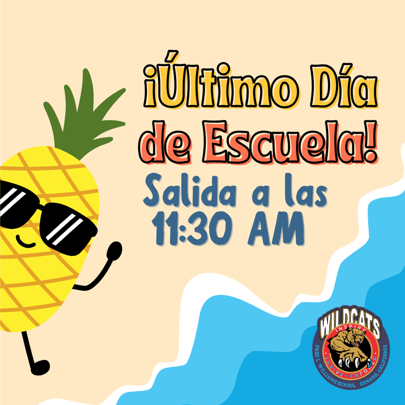 Last Day of School - Minimum Day espanol