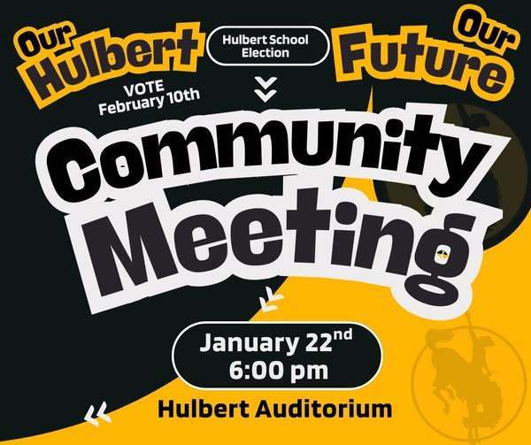 Our Hulbert, Our Future, Hulbert School Election Community Meeting, January 22, 2026, Hulbert Auditorium
