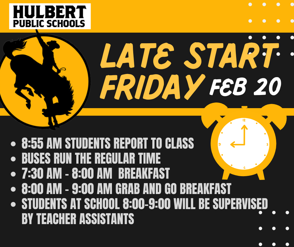 Late Start Friday information