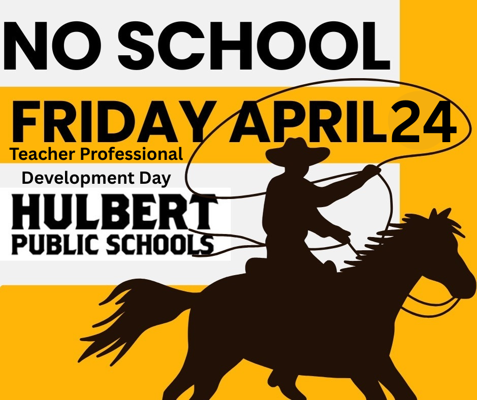 No School Friday April 24 th, 2026. It is a professional development day for teachers.