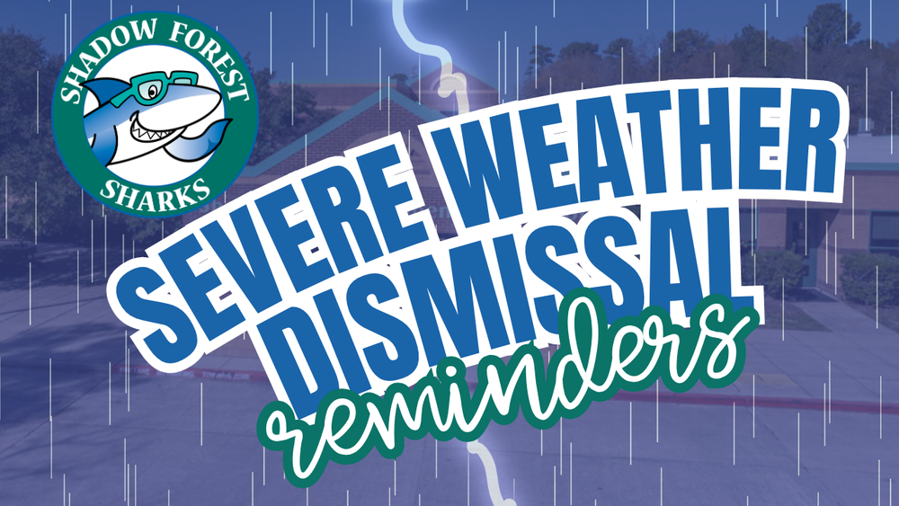 severe weather dismissal