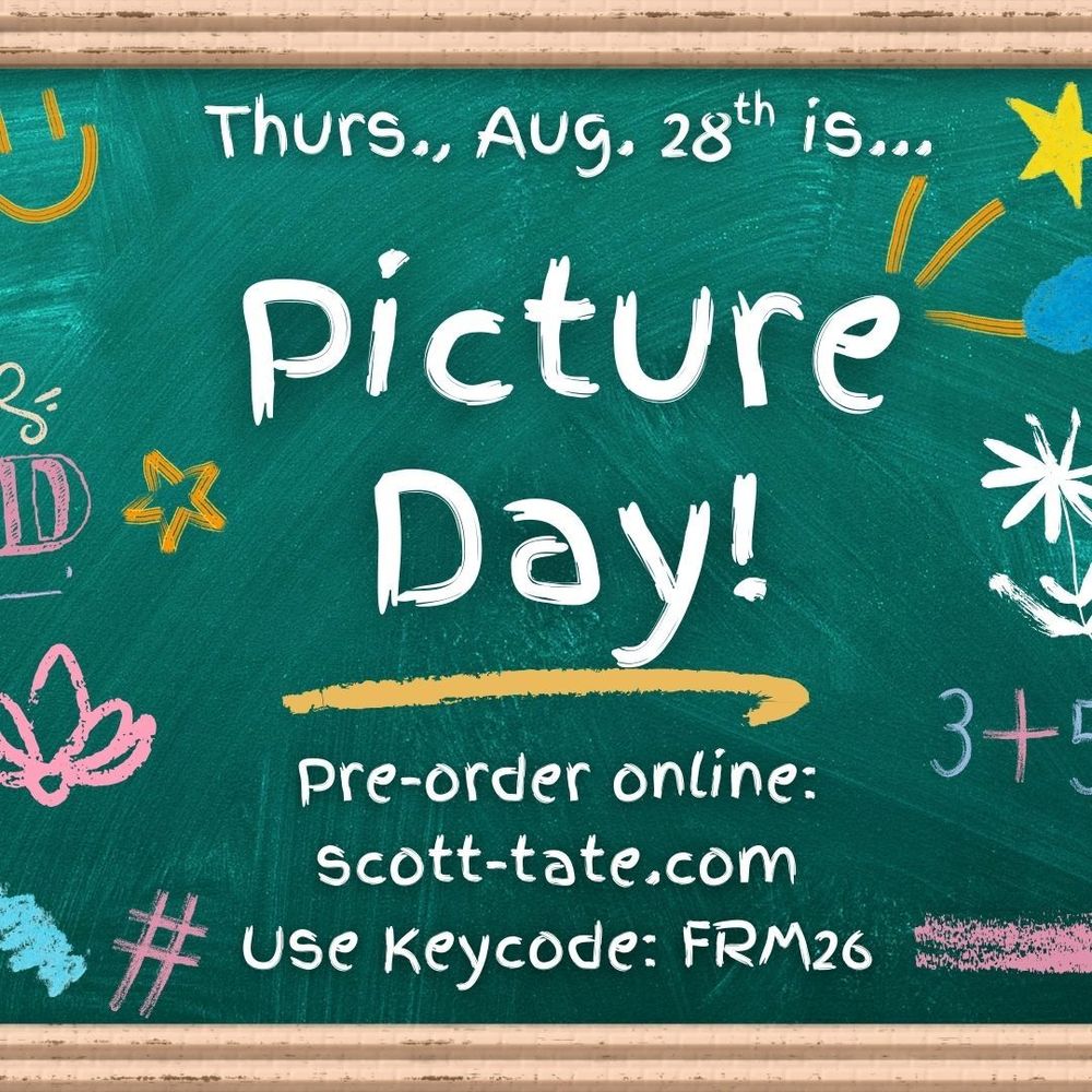 Thursday, August 28th is picture day at RMS.  Please pre-order online at scott-tate.com and use keycode:  FRM26.