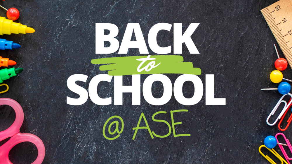 Back to School at ASE